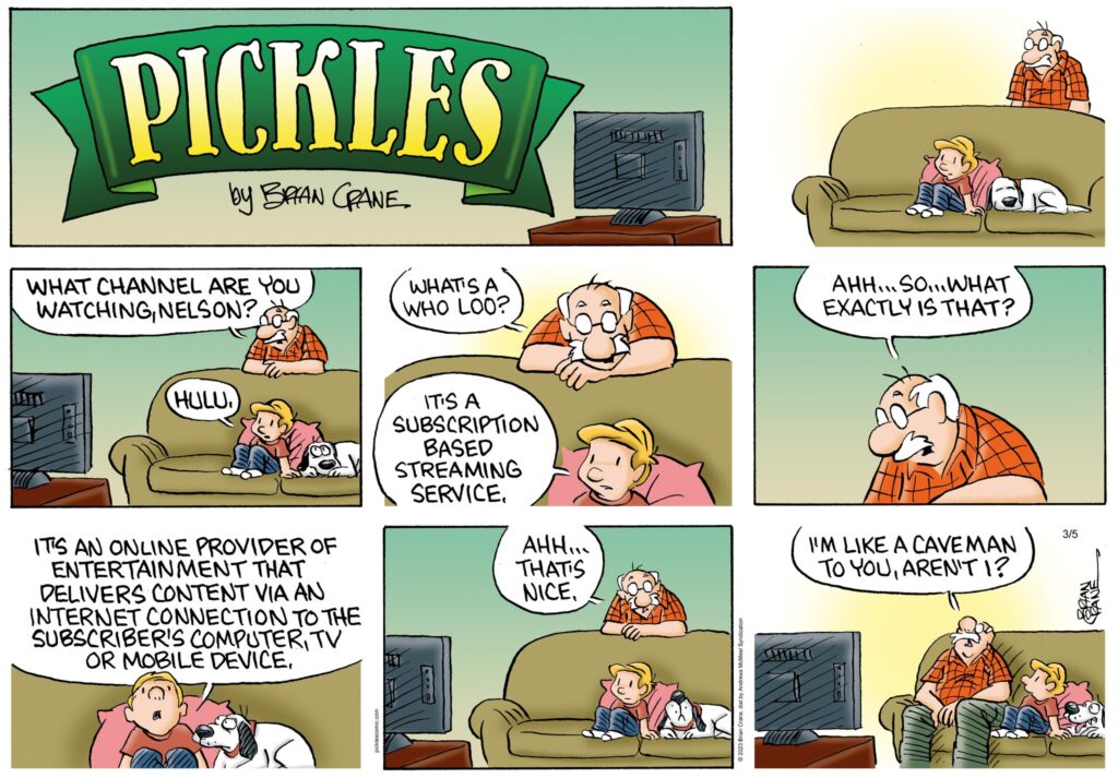 PICKLES COMICS BY BRIAN CRANE TO LAUGH 166