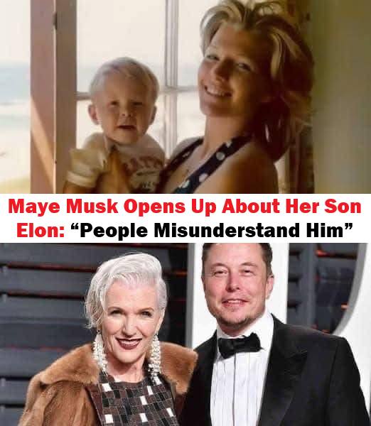 Shocking Truth: Maye Musk Says Elon Is Deeply Misunderstood - 2025 3 Maye Musk Breaks Silence: Why the World Misunderstands Elon Musk