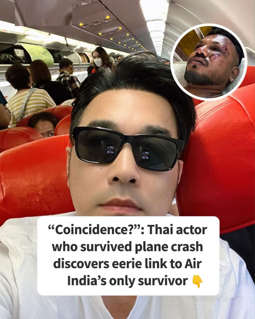 “Coincidence?”: Thai Actor Who Survived Plane Crash Discovers Eerie Link To Air India’s Only Survivor - Shocking 2025 9 506647741 1111894550973477 8762367607169741672 n